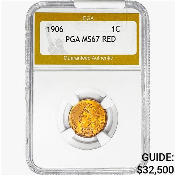 1906 Indian Head Cent PGA MS67 RED