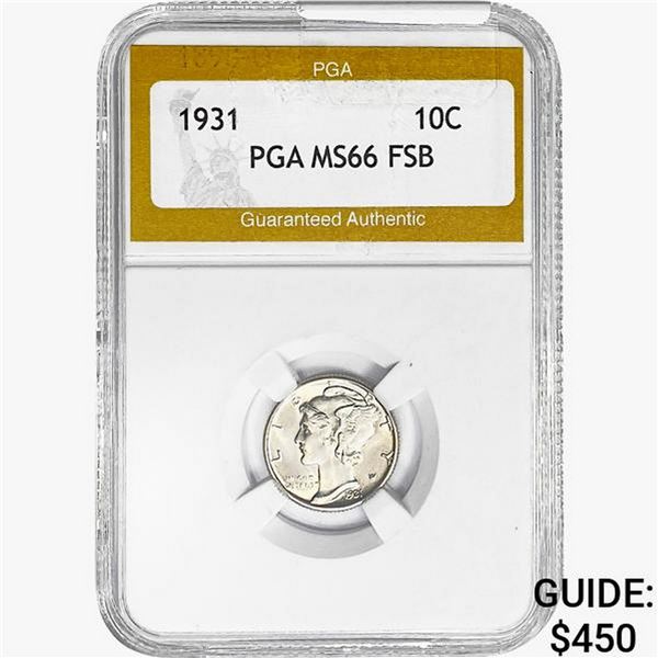 1931 Mercury Silver Dime PGA MS66 FSB