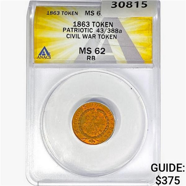 1863 Civil War Token Patriotic ANACS MS62 RB