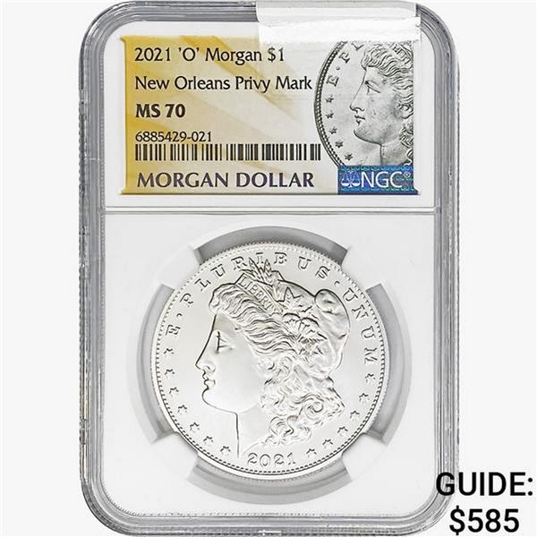 2021-O Morgan Silver Dollar NGC MS70 N.O. Privy Mark