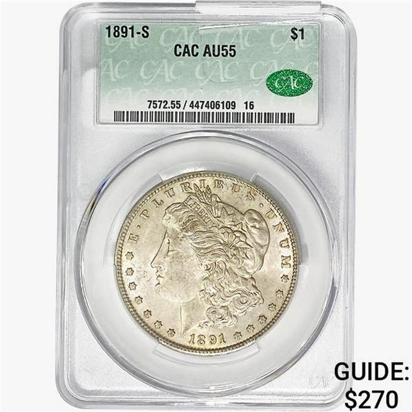 1891-S CAC Morgan Silver Dollar CAC AU55