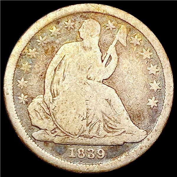 1839 Seated Liberty Dime NICELY CIRCULATED
