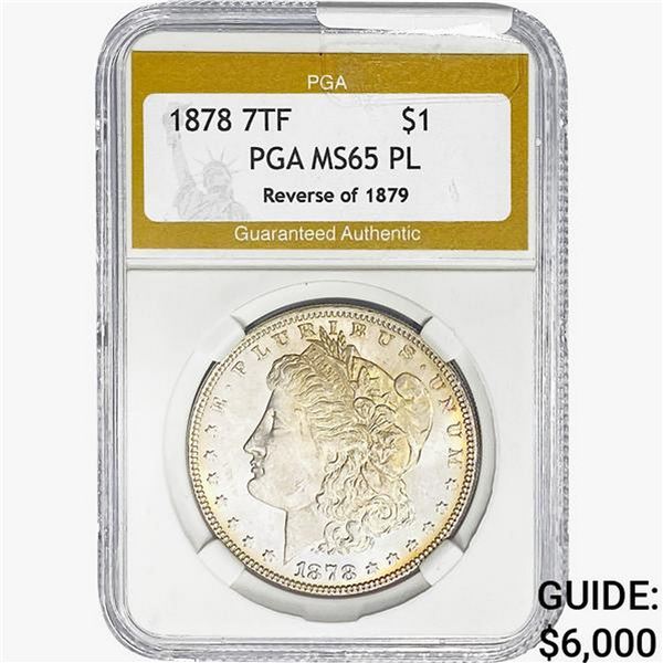 1878 REV 79 Morgan Silver Dollar PGA MS65 PL