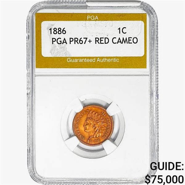 1886 Indian Head Cent PGA PR67+ RED, CAMEO