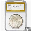 1885 Morgan Silver Dollar PGA MS67