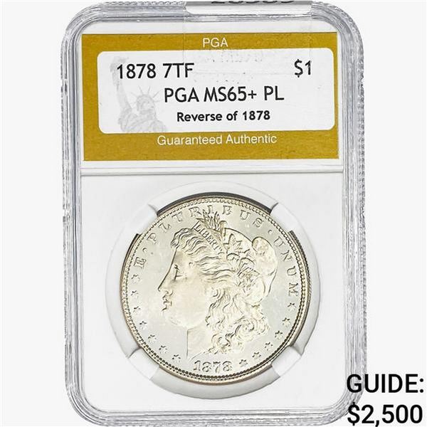 1878 REV 78 Morgan Silver Dollar PGA MS65+ PL
