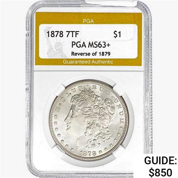1878 Morgan Silver Dollar PGA MS63+ REV 79