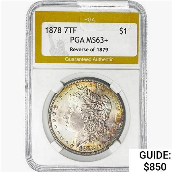 1878 7TF Morgan Silver Dollar PGA MS63+ REV 79