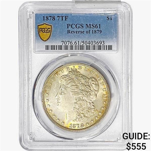 1878 Morgan Silver Dollar PCGS MS61 REV 79