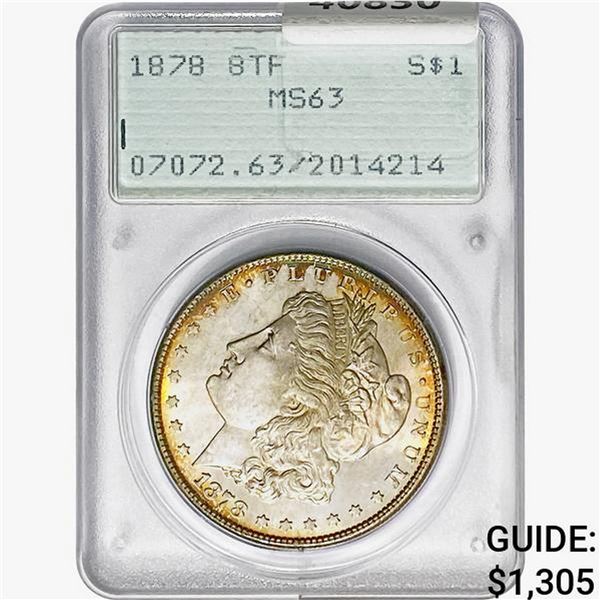 1878 8TF Morgan Silver Dollar PCGS MS63