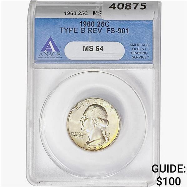 1960 Washington Silver Quarter ANACS MS64 Ty.B REV FS-901