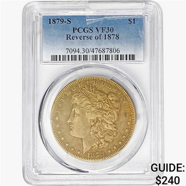 1879-S Morgan Silver Dollar PCGS VF30 REV 78