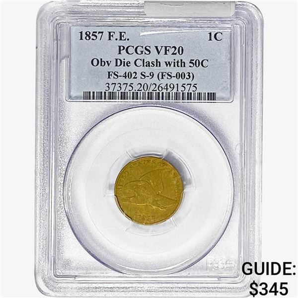1857 Flying Eagle Cent PCGS VF20 ODC w/ 50C FS-402 S-9 (FS-003)