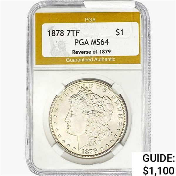 1878 REV79 Morgan Silver Dollar PGA MS64
