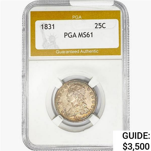 1831 Capped Bust Quarter PGA MS61