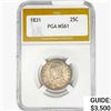 Image 1 : 1831 Capped Bust Quarter PGA MS61