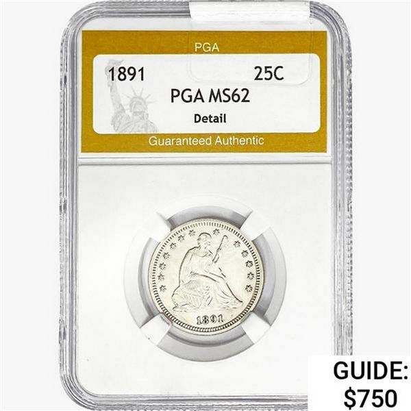 1891 Seated Liberty Quarter PGA MS62 Detail