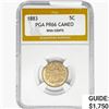 Image 1 : 1883 Shield Nickel PGA PR66 CAMEO w/ Cents
