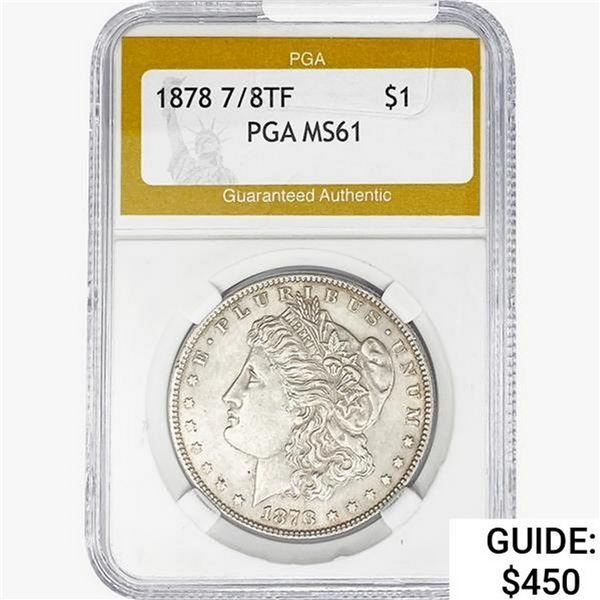 1878 7/8TF Morgan Silver Dollar PGA MS61