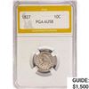 1827 Capped Bust Dime PGA AU58