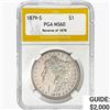1879-S 7TF Rev 78 Morgan Silver Dollar PGA MS60