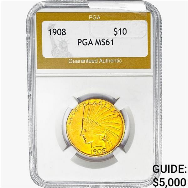 1908 $10 Gold Eagle PGA MS61