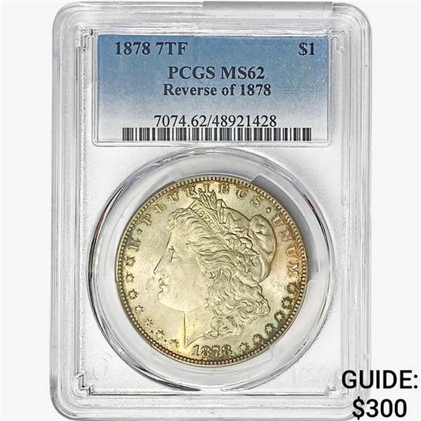 1878 Morgan Silver Dollar PCGS MS62 REV 78