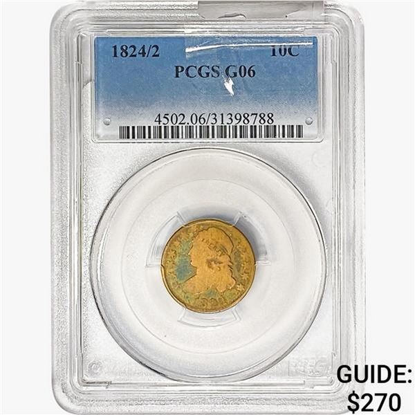 1824/2 Capped Bust Dime PCGS G06