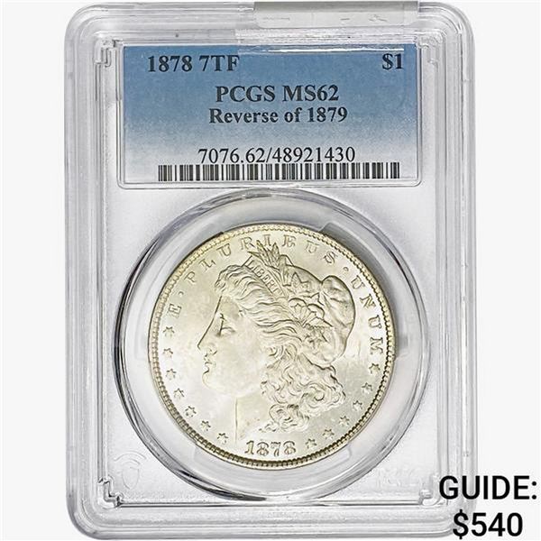 1878 Morgan Silver Dollar PCGS MS62 REV 79