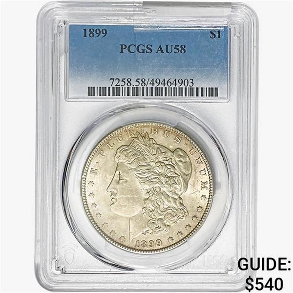 1899 Morgan Silver Dollar PCGS AU58