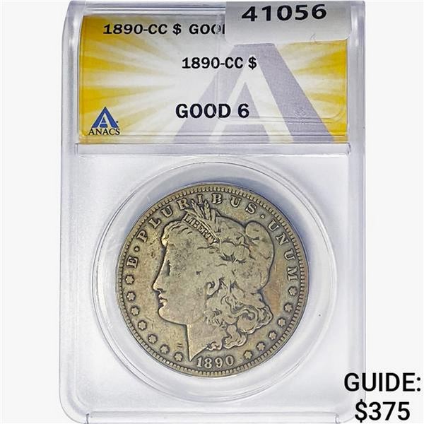 1890-CC Morgan Silver Dollar ANACS G6