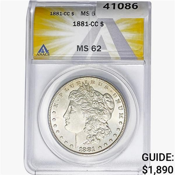 1881-CC Morgan Silver Dollar ANACS MS62