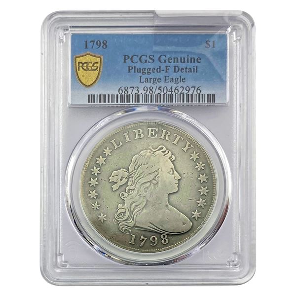 1798 Draped Bust Dollar PCGS F Detail  Lg. Eagle