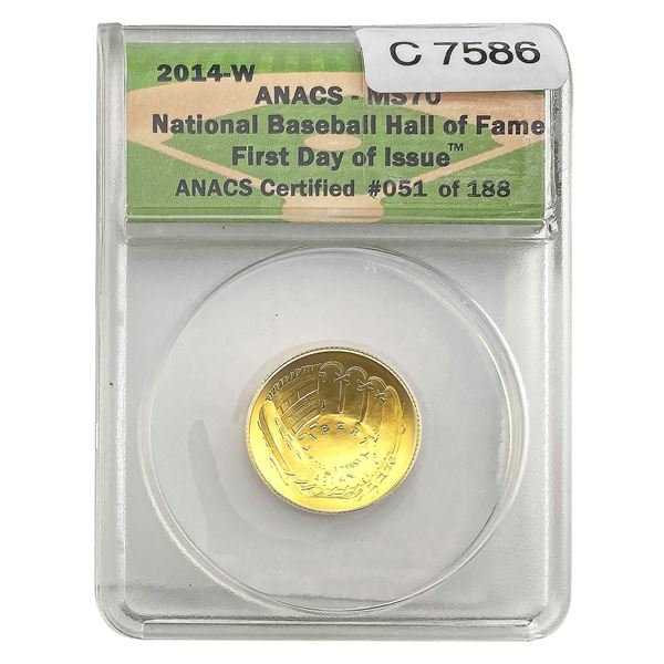 2014-W .2419oz Gold $5 Baseball HOF ANACS MS70