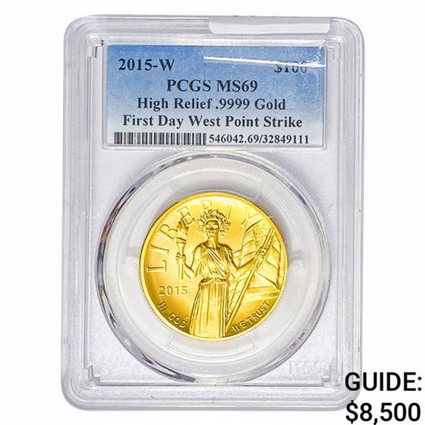 2015-W 1oz Gold $100 Liberty PCGS MS69 HR