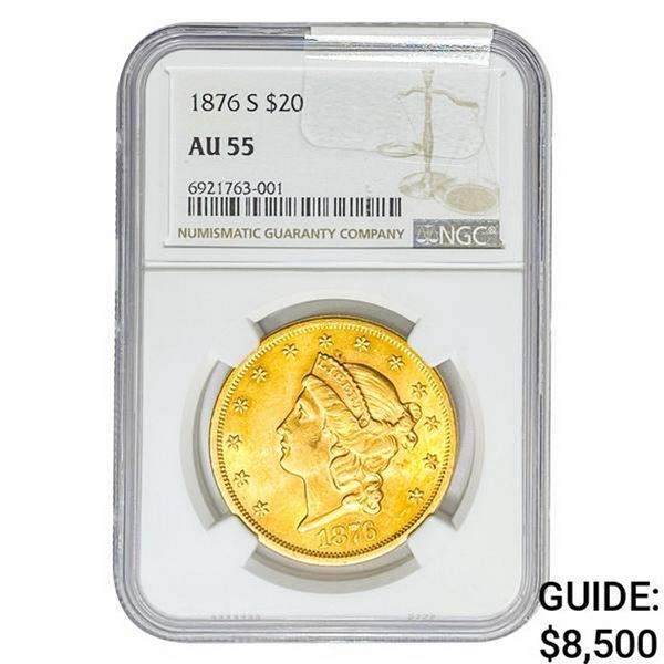 1876-S $20 Gold Double Eagle NGC AU55