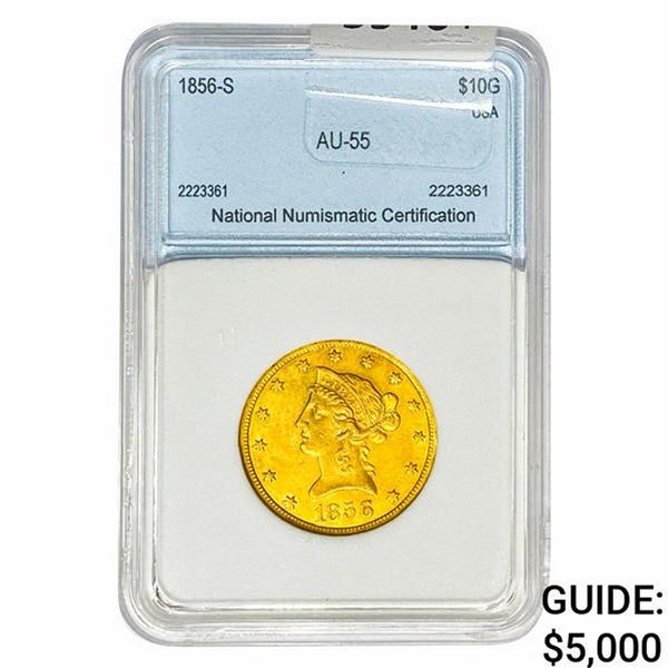 1856-S $10 Gold Eagle NNC AU55