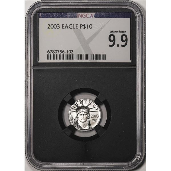 2003 $10 Platinum American Eagle Coin NGCX Mint State 9.9