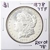 Image 1 : 1878 7TF Reverse of 78' $1 Morgan Silver Dollar Coin