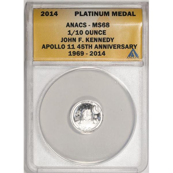 2014 Proof 1/10 oz Platinum JFK Apollo 11 Anniversary Medal ANACS MS68