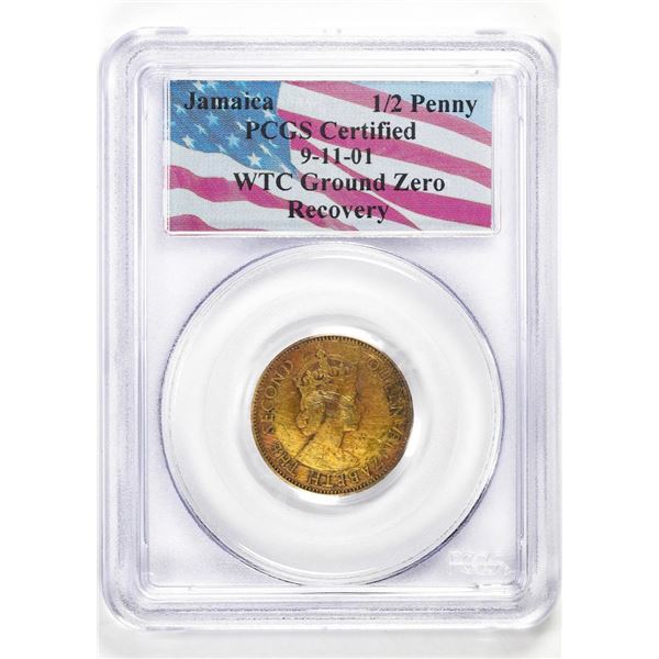 World Trade Center 1958 Jamaica 1/2 Penny Coin PCGS Graded WTC Ground Zero Recovery