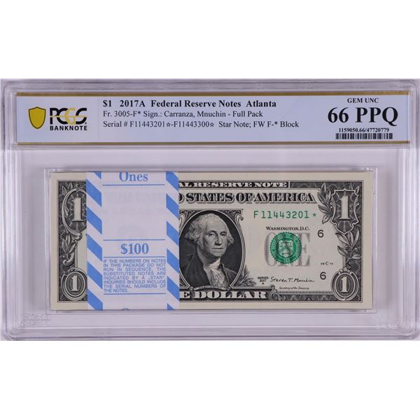 Pack of 2017A $1 Federal Reserve STAR Notes Atlanta Fr.3005-F* PCGS Gem UNC 66PPQ