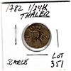 Image 1 : 351.  Scarce 1782 German .312 silver 1/24 Thaler