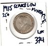 Image 2 : 374.  1915, TWENTY-FIVE CENT, KEY DATE, GOOD DETAIL REVERSE