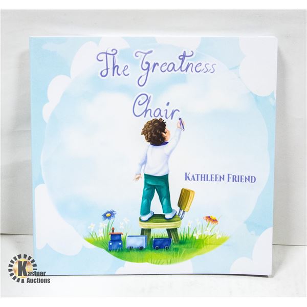 THE GREATNESS CHAIR BY KATHLEEN FRIEND - CHILDRENS