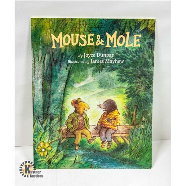 CHILDRENS BOOK MOUSE & MOLE - ILLUSTRATED