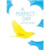 Image 1 : HARDCOVER-A PERFECT DAY