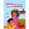 Image 1 : HARDCOVER-DANNY THE NANNY CARES FOR GRANNY