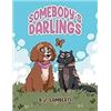Image 1 : HARDCOVER-SOMEBODYS DARLINGS