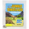 Image 1 : HARDCOVER-THE JUMBO DINOSAUR COLORING BOOK